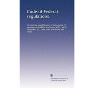 Code of Federal regulations: Containing a codification of documents of general applicability and future effect as of December 31, 1948, with ancillaries and index: Volume 5302