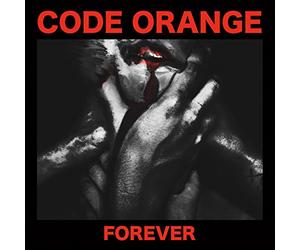 Code Orange - Forever [Vinilo]