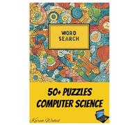 Code Quest Word Search Puzzle Book: Word Searches about computer science terms, 6x9 Inches, 110 pages, 50+ Puzzles, Free times, Gifts