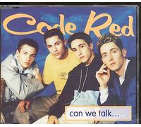 Code Red - Can We Talk?