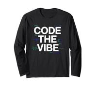 Code The Vibe Diseño de codificación para desarrolladores Coders Manga Larga