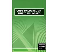 Code Unlocked in Music Unlocked