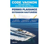 Code Vagnon 2026 - Permis plaisance extension hauturière (Permis bateau Vagnon)