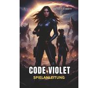 CODE VIOLET SPIELANLEITUNG: Ein vollständiger Schritt, um Missionen zu meistern, Geheimnisse freizuschalten und sich in der Horror-Survival-Welt zurechtzufinden