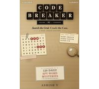 Codebreaker Volume 1: The Spy Word Search, A Collection of Daily Spy Mystery Puzzles: Search the Grid. Crack the Case. Decode the Agent, Target and Location in Every Mission.
