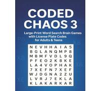 Coded Chaos 3: Large Print Word Search Brain Games with License Plate Codes for Adults and Teens (Coded Chaos™ Puzzle Series)