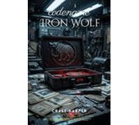 Codename: Iron Wolf (ebook)