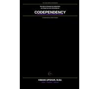 Codependency: How to Stop Losing Yourself in Relationships, Set Healthy Boundaries, and Build a Stronger Sense of Self (The Made Simple Framework: Clear thinking for complex systems.)