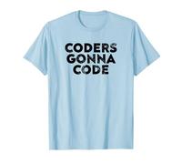 Coders Gonna Code Design for Developers And Programmers Camiseta