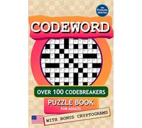 Codeword Puzzle Book for Adults: Over 100 Classic Coded Crosswords (Codebreakers) - With Bonus Cryptograms (US version)