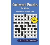 Codeword Puzzles for Adults: Volume 2, Travel Size (Codewords for Adults - Travel Size)