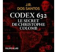 Codex 632 : Le Secret De Christophe Colomb (audiolibro)