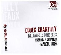 Codex Chantilly - Ballades Et Rondeaux De L'ars Subti