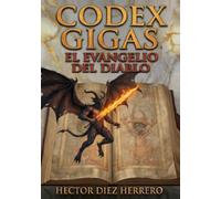 CODEX GIGAS: EL EVANGELIO DEL DIABLO