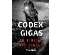 Codex Gigas: La Biblia del Diablo: ¿Un pacto hecho entre un monje condenado a muerte y el mismísimo Diablo en el año 1229?