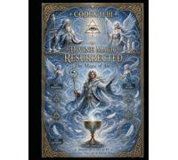 CODEX II.III - DIVINE MAGIC RESURRECTED: The Magic of Air - Season II - III of VI - Collection: The Call of Divine Magic