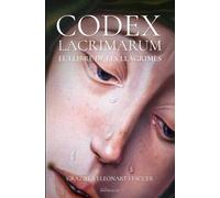 CODEX LACRIMARUM El llibre de les llàgrimes