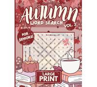 Codex Puzzles - Cozy Autumn Word Search: Fun Fall Puzzles with Pumpkins, Leaves, and Harvest Themes | Large Print (Autumn Word Searches for Adults, Kids, and Seniors)