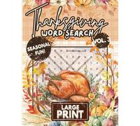 Codex Puzzles - Holiday Thanksgiving Word Search for Teens, Adults, and Seniors, Large Print Volume 3: 500 Words, 50 Cozy Puzzles for Family, Fun, and Festive Relaxation and Mindfulness