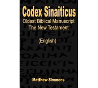 Codex Sinaiticus: The Oldest Biblical Manuscript (English)