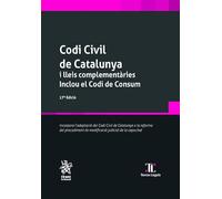 Codi Civil de Catalunya i lleis complementàries. Inclou el Codi de Consum 17ª Edició: 1 (Textos Legales)