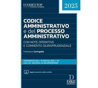 Codice amministrativo e del processo amministrativo. Con aggiornamento codice online (I codici top)