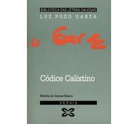 Códice calixtino: 27 (EDICIÓN LITERARIA - BIBLIOTECA DAS LETRAS GALEGAS)