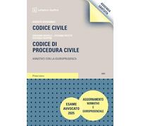 Codice civile. Codice di procedura civile. Addenda di aggiornamento normativo e giurisprudenziale. Esame Avvocato 2025 (Percorsi. Codici annotati con la giurisprudenza)