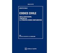 Codice civile. Con la Costituzione, i trattati U.E. e le principali norme complementari (I blu Giuffrè)