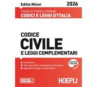 Codice civile e leggi complementari. Editio Minor 2026. Nuova ediz.