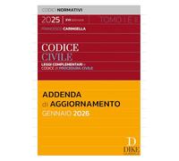Codice civile leggi complementari e codice di procedura civile. Addenda di aggiornamento Gennaio 2026 (Codici normativi)