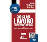 Codice del lavoro e leggi complementari (Tribuna pocket)