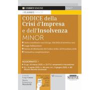 Codice della crisi d'impresa e dell'insolvenza. Ediz. minor. Con espansione online (Codici. Collana legislativa)