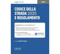 Codice della strada 2025 e regolamento (I codici Legis)