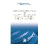 Codice deontologico dei terapisti della neuro e psicomotricità dell’età evolutiva