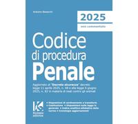 Codice di procedura penale 2025. Il nuovo codice di procedura penale aggiornato (Codici)