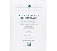 Codice europeo dei contratti. Dei contratti di servizi (Vol. 2) (Académie des Privatistes Européens)
