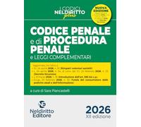 Codice penale e di procedura penale. Aprile 2026 (II edizione) aggiornato alla L. 24 aprile 2026, n. 54 (DL. Sicurezza) (I codici Neldiritto plus)
