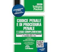 Codice penale e di procedura penale e leggi complementari. Edizione aggiornata con le nuove norme sul femminicidio (L. 2 dicembre 2025, n. 181) (Tribuna pocket)