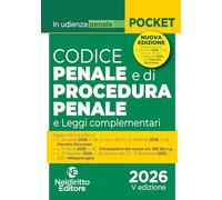Codice penale e di procedura penale normativo in udienza 2026. Aggiornato al DL Sicurezza (L. 24 aprile 2026, n. 54)