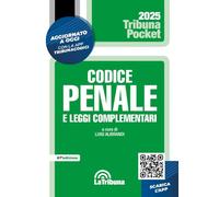Codice penale e leggi complementari (Tribuna pocket)