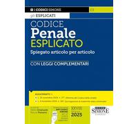 Codice penale esplicato. Spiegato articolo per articolo con Leggi complementari. Con App Codici Simone (I Codici Esplicati)