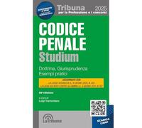 Codice penale Studium. Dottrina, giurisprudenza, esempi pratici. Con App Tribunacodici (Tribuna per la professione e i concorsi)