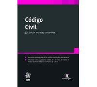 Código Civil 33ª Edición anotada y concordada (Textos legales)