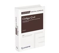 Código Civil Comentado 9ª EDICION: Colección Tribunal Supremo (SIN COLECCION)