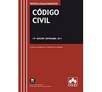 CÓDIGO CIVIL: Texto legal básico con concordancias, modificaciones resaltadas e índice analítico