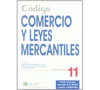 Código Comercio y Leyes Mercantiles 2011 (Códigos La Ley)