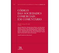 Código das Sociedades Comerciais em Comentário - Volume VI (Artigos 373.º a 480.º) (Portuguese Edition)