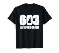 Código de área 603 Live Free or Die New Hampshire Pride Camiseta