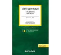 Código de Comercio: y otras normas mercantiles: 6 (Código Básico)